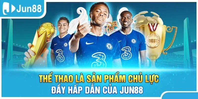 Cá cược thể thao Jun88